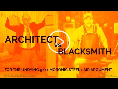 For the undying 9/11 MORONIC STEEL = AIR ARGUMENT