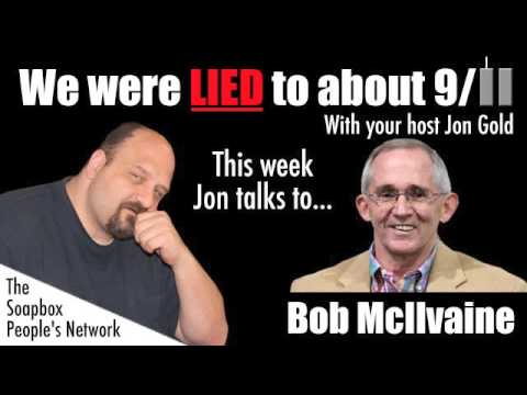 We Were Lied To About 9/11 - Episode 18 - Bob McIlvaine