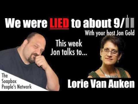We Were Lied To About 9/11 - Episode 6 - Lorie Van Auken